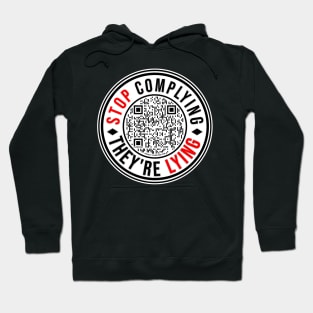 STOP COMPLYING THEY HAVE BEEN CAUGHT LYING - PA SENATOR HEARS EXPERT TESTIMONY Hoodie